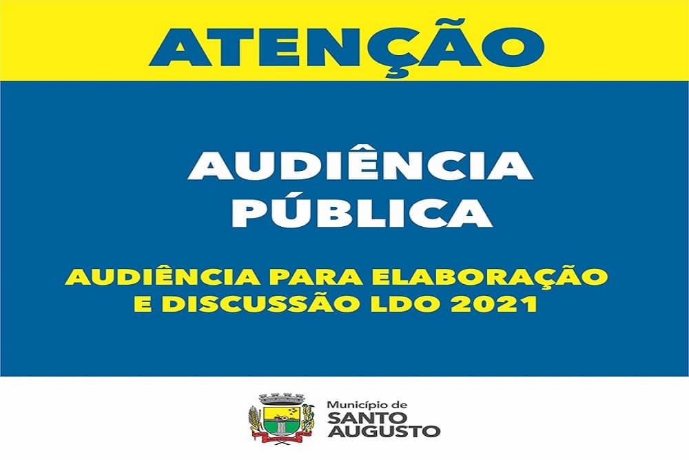Prefeitura de Santo Augusto realiza hoje audiência pública para discutir a Lei de Diretrizes Orçamentárias